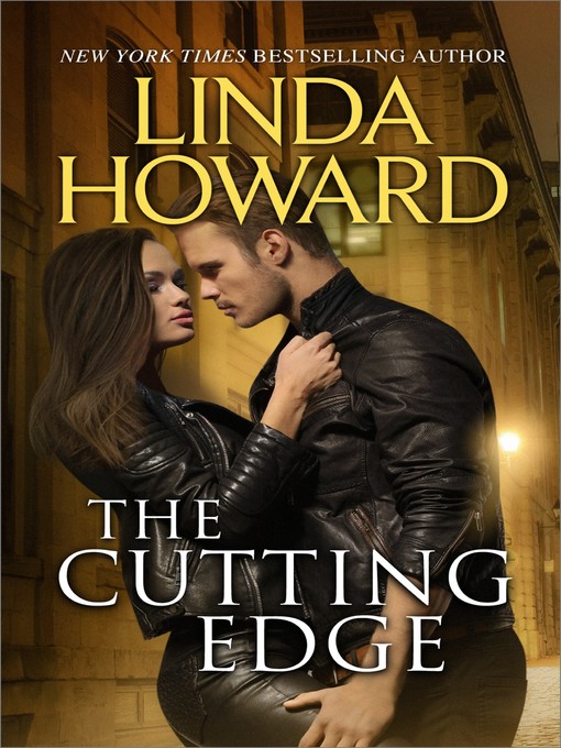 Title details for THE CUTTING EDGE by Linda Howard - Available